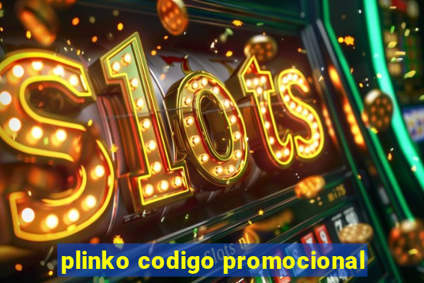 plinko codigo promocional